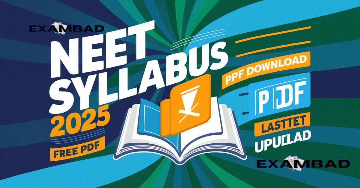 NEET Syllabus 2025 PDF