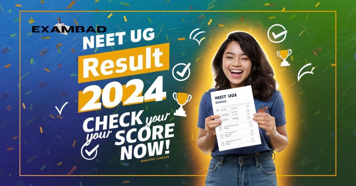 NEET UG Result 2024