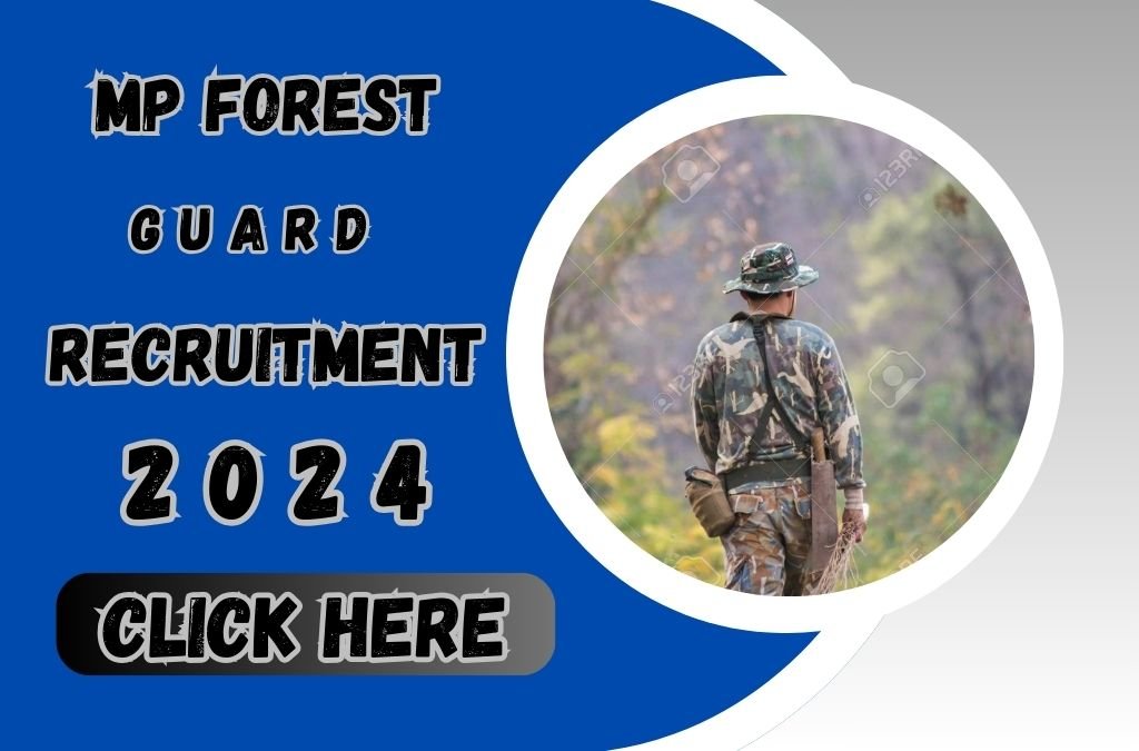 MP Forest Guard Vacancy 2024