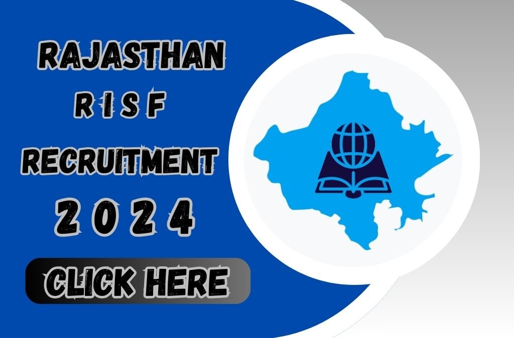 Rajasthan RISF Bharti 2024