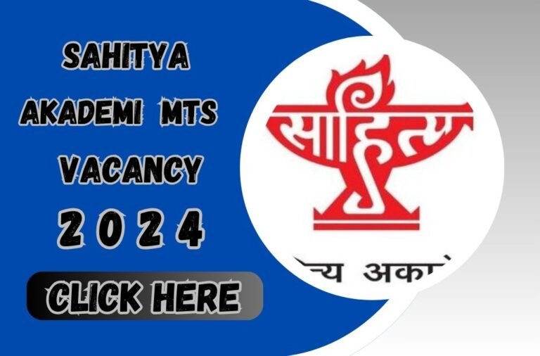 Sahitya Akademi MTS Vacancy 2024